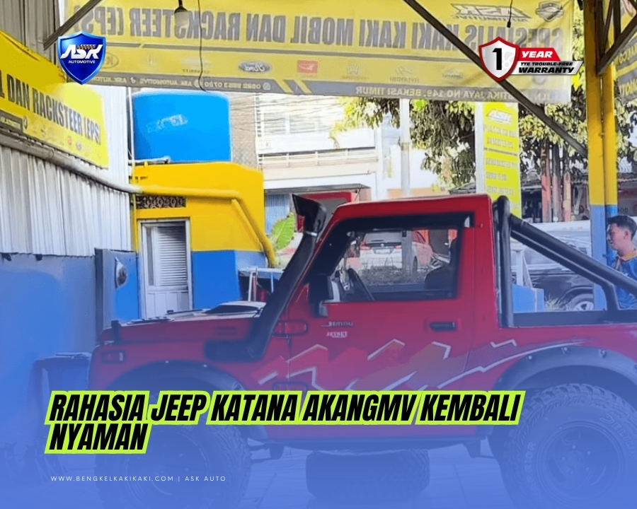 Rahasia Jeep Katana AkangMV Kembali Nyaman